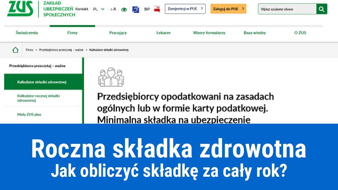 Jak obliczyć roczną składkę zdrowotną?