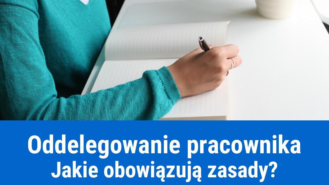 Jak oddelegować pracownika?