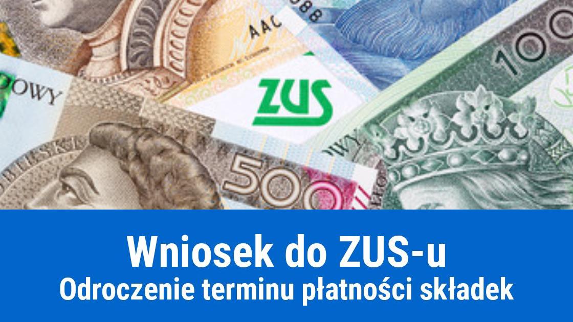 Jak odroczyć termin płatności składki ZUS?