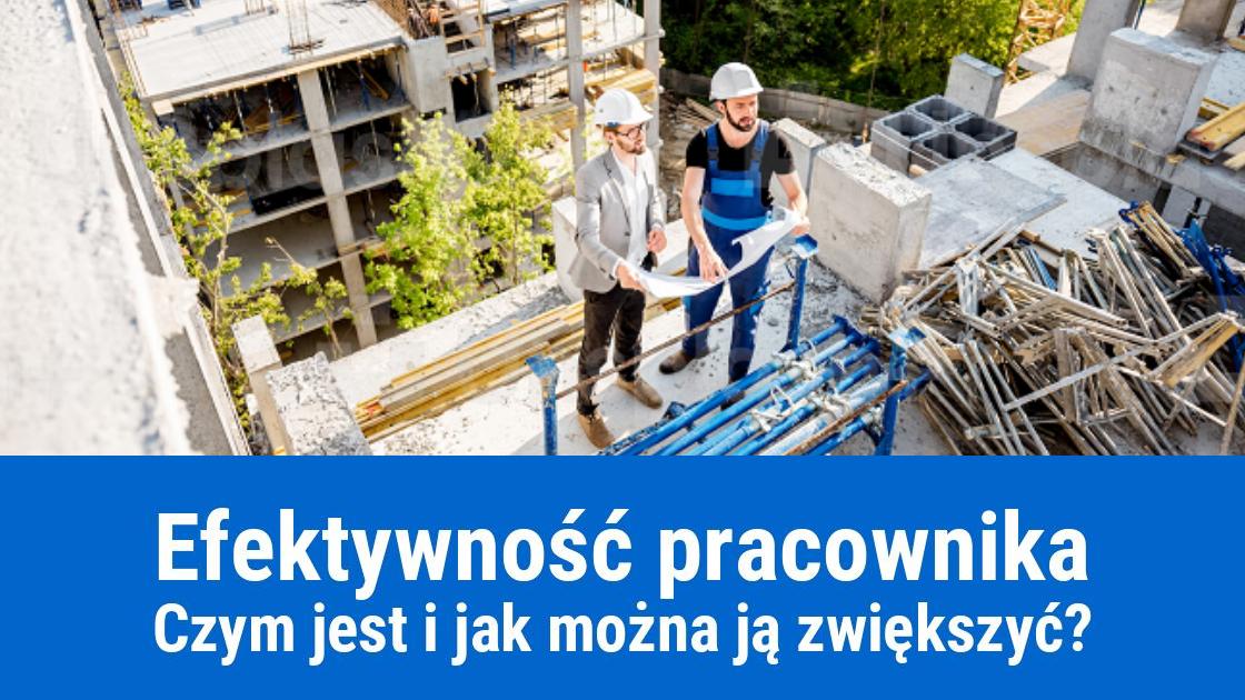 Jak podnieść efektywność pracownika?