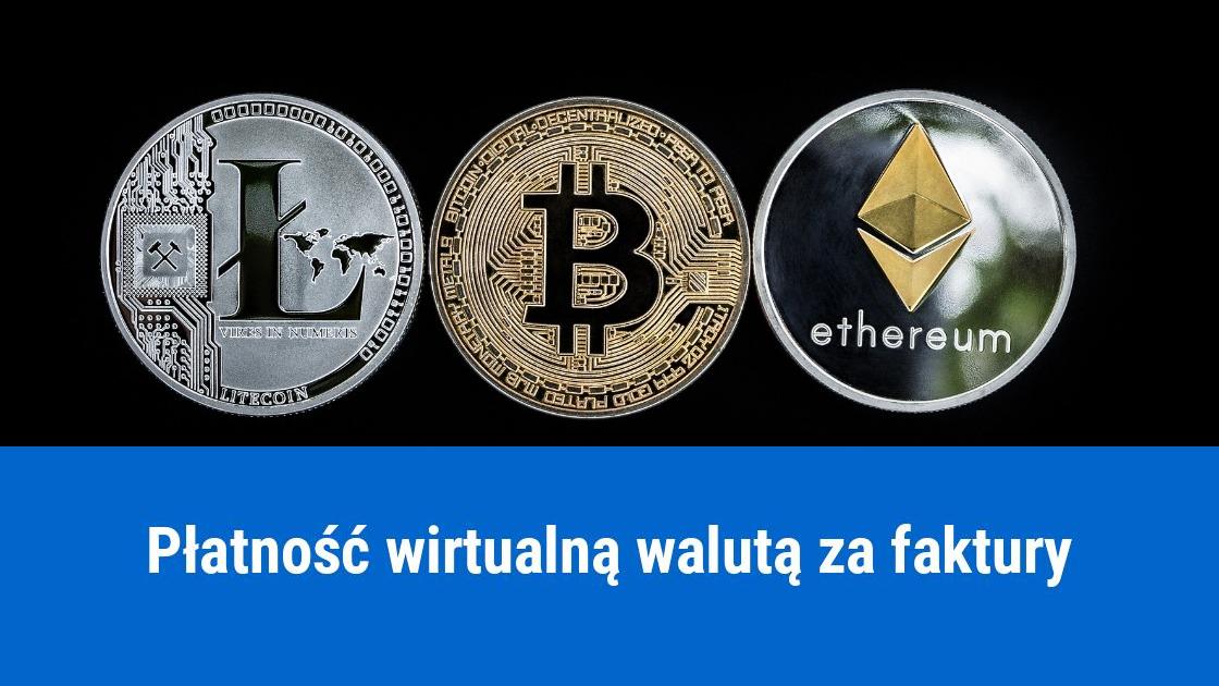 Jak rozliczyć płatność kryptowalutą za fakturę?