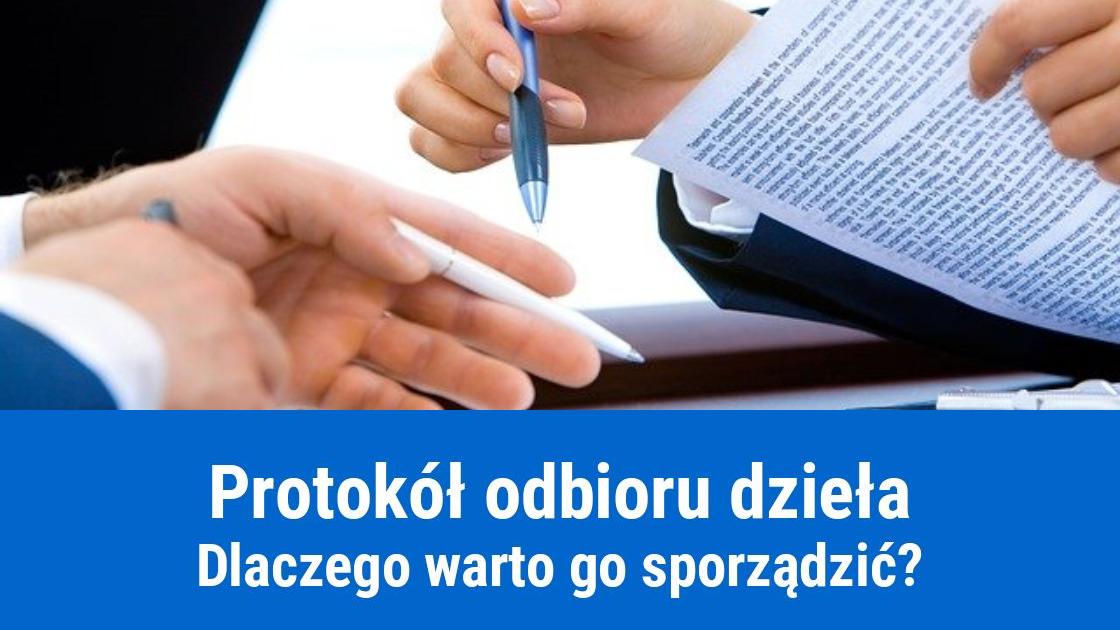 Jak sporządzić protokół odbioru dzieła do umowy o dzieło?