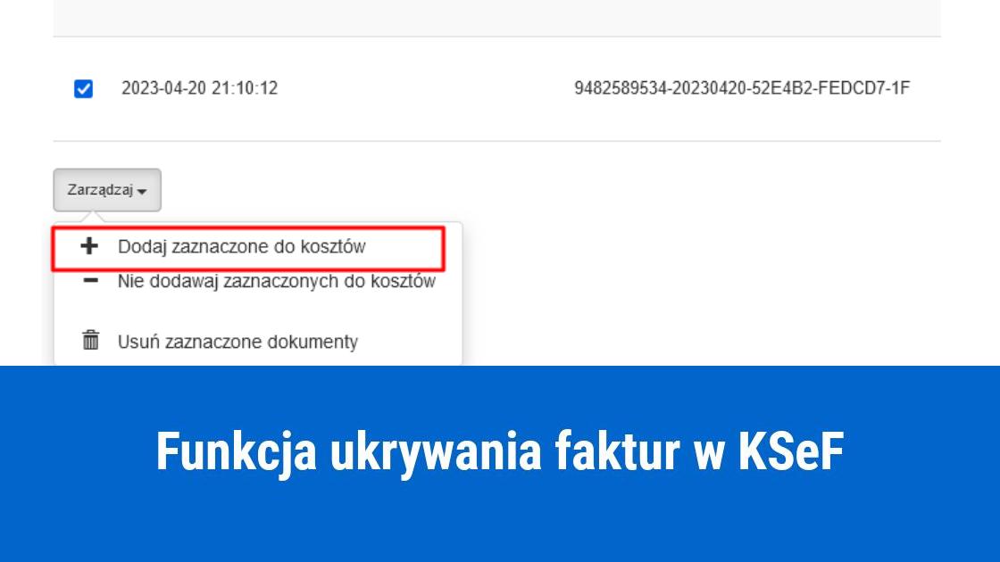 jak ukryc fakture w ksef oznaczyc jako niechciana