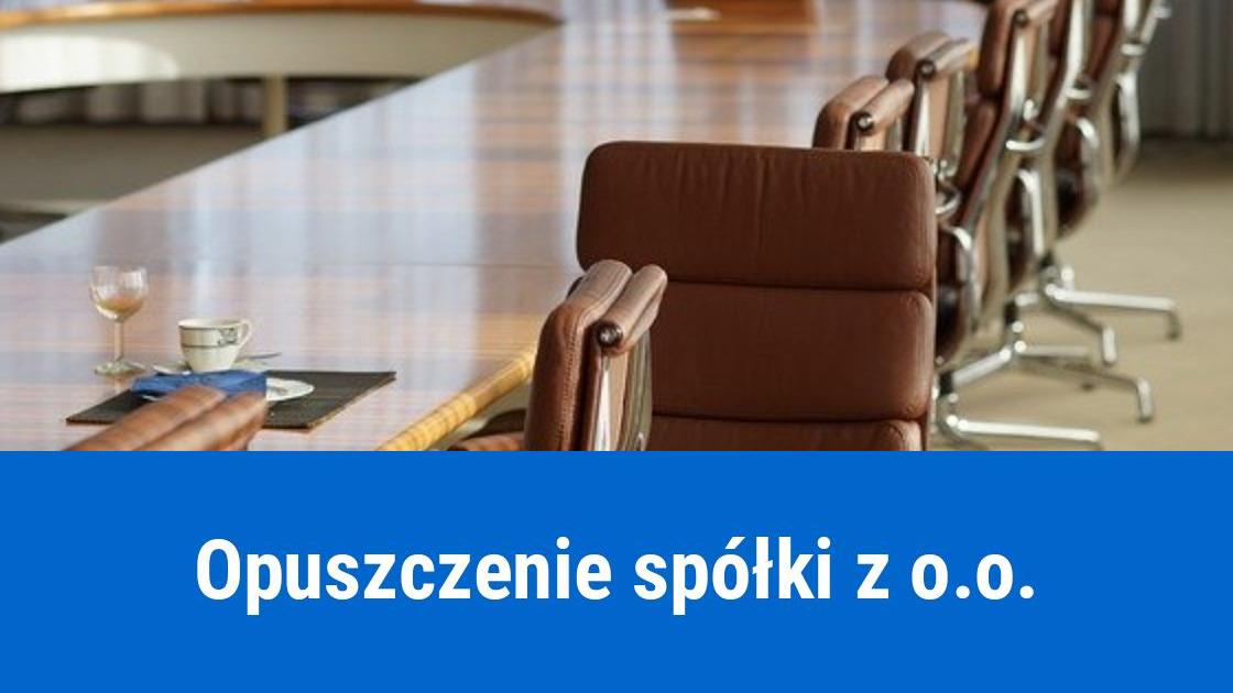 Jak wystąpić ze spółki z o. o.?