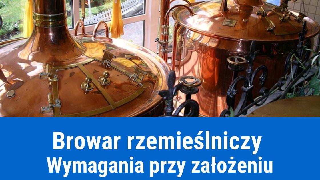 Jak założyć browar rzemieślniczy?