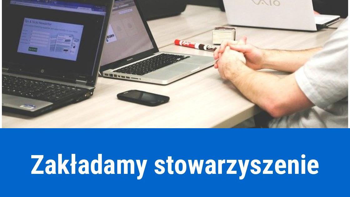 Jak założyć stowarzyszenie?