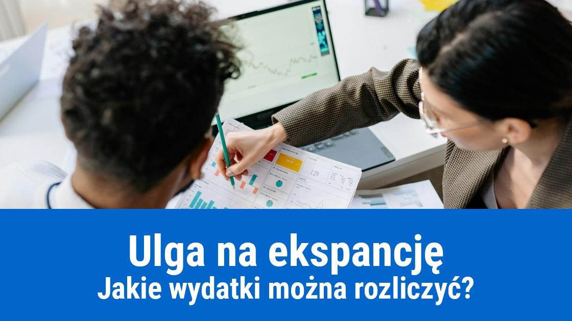 jakie wydatki mozna rozliczyc z ulgi na ekspansje