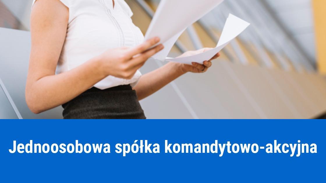 Jednoosobowa spółka komandytowo-akcyjna