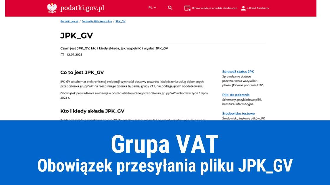 JPK-GV – obowiązkowy JPK dla Grupy VAT
