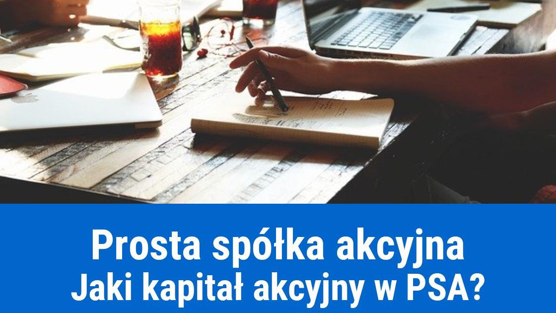 Kapitał akcyjny w prostej spółce akcyjnej