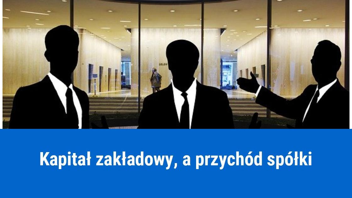 Kapitał zakładowy spółki przychodem?