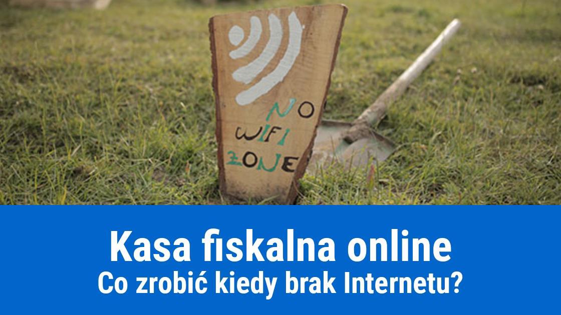 Kasa fiskalna online, a brak połączenia z Internetem