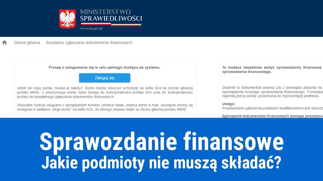 Kiedy nie trzeba składać sprawozdania finansowego?