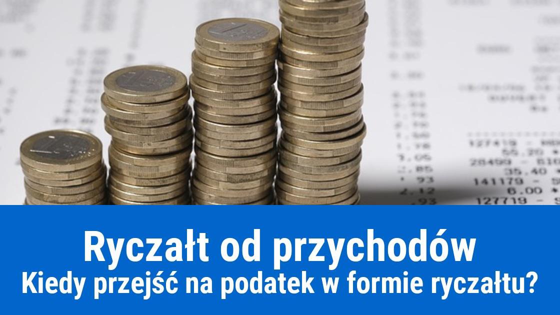 Kiedy opłaca się przejść na ryczałt od przychodów?