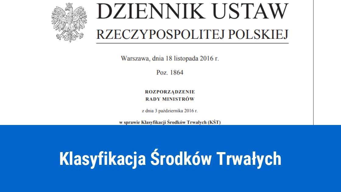 KŚT - Klasyfikacja Środków Trwałych