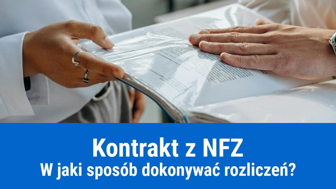 kontrakt z nfz jak rozliczac