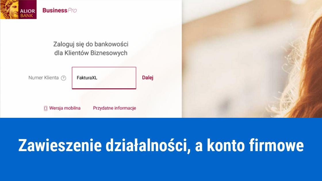 korzystanie z firmowego konta przy zawieszonej dzialalnosci