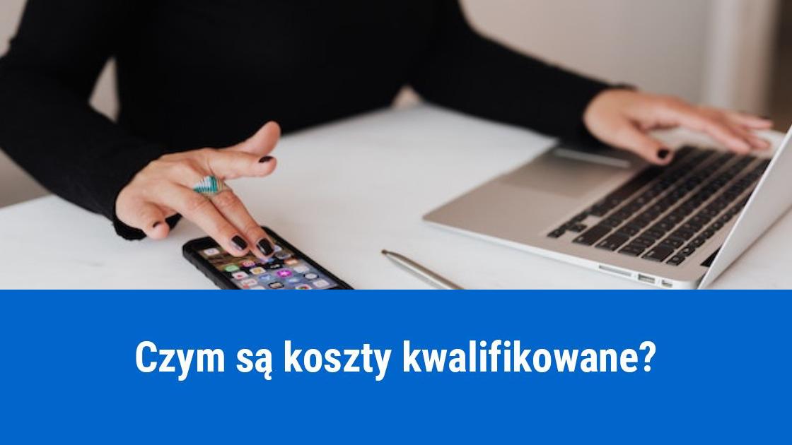 Co to są koszty kwalifikowane?