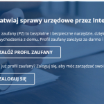 KSeF: obowiązek posiadania Profilu Zaufanego