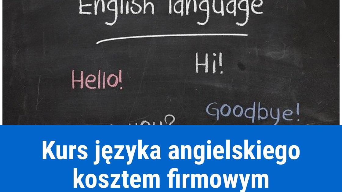 Kurs języka angielskiego w kosztach firmy