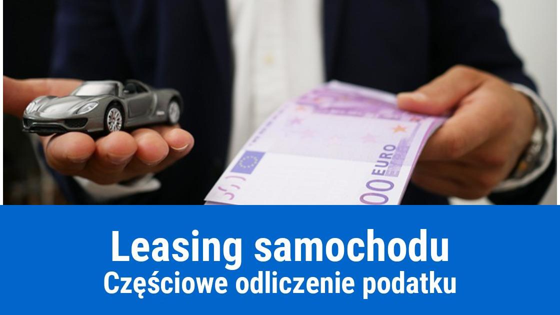 Częściowe odliczenie podatku od leasingu samochodu