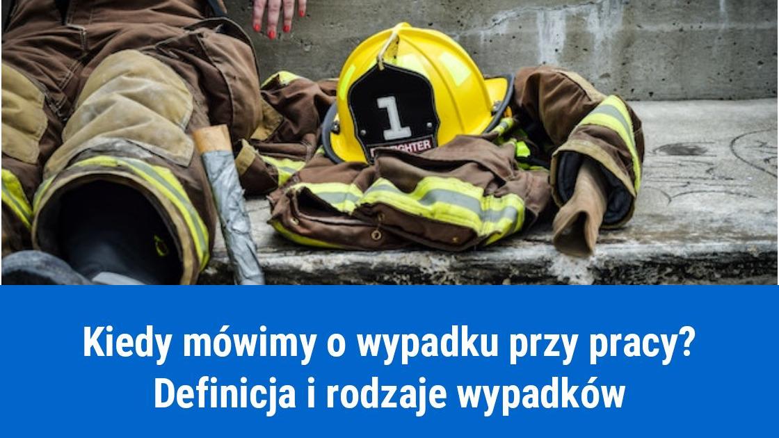 Lekki wypadek przy pracy, rodzaje wypadków i definicja