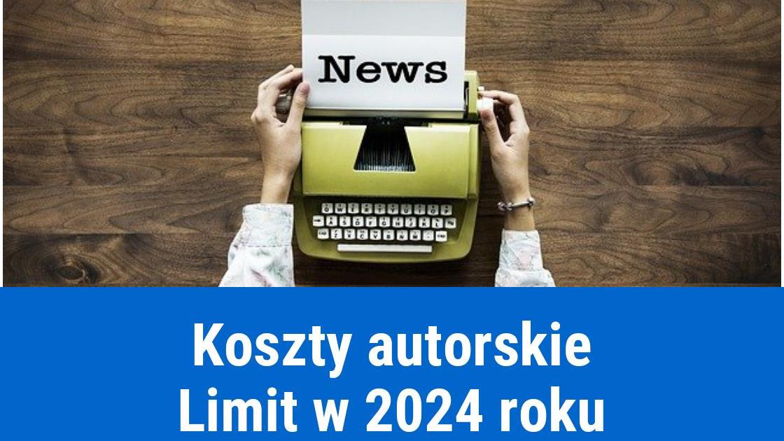 Limit kosztów autorskich 2022