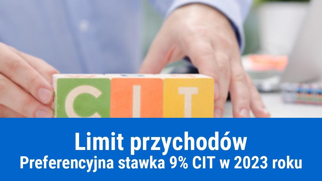 Limit przychodów w CIT dla stawki 9% w 2021 roku