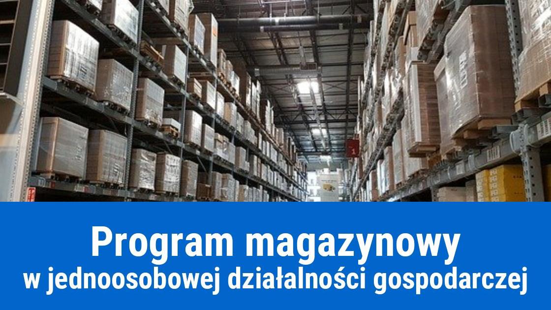 Magazyn w działalności jednoosobowej