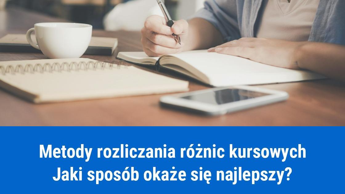 Metody rozliczania różnic kursowych