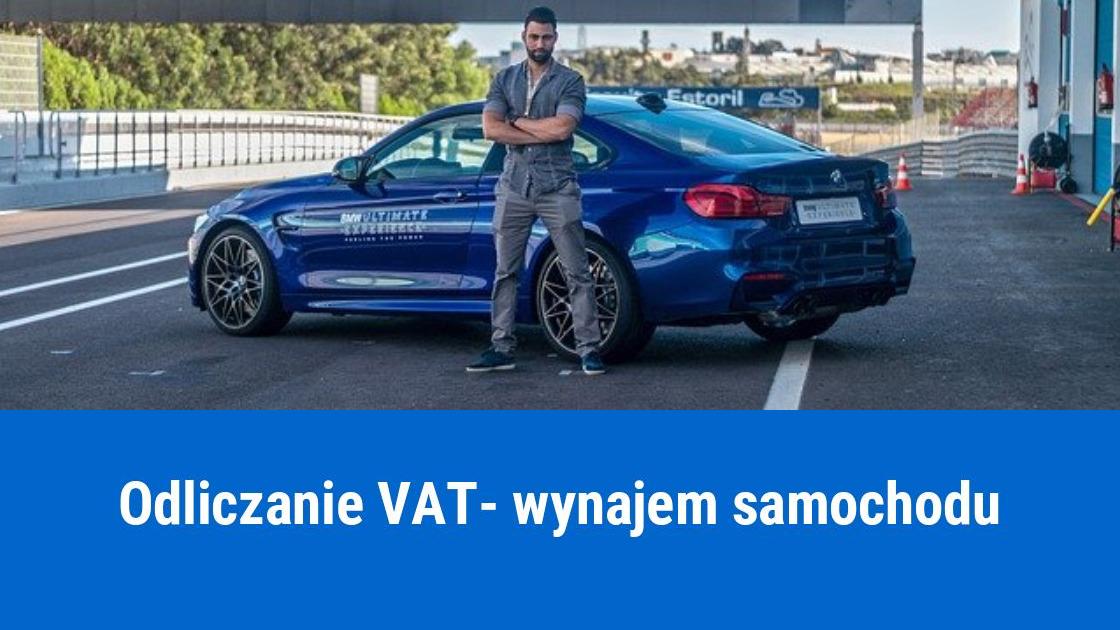 Odliczenie VAT od wynajmowanego samochodu