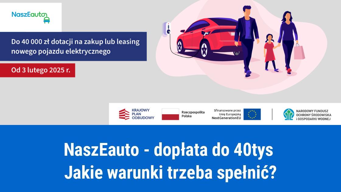 naszeauto doplata do 40tys na zakup elektryka jdg