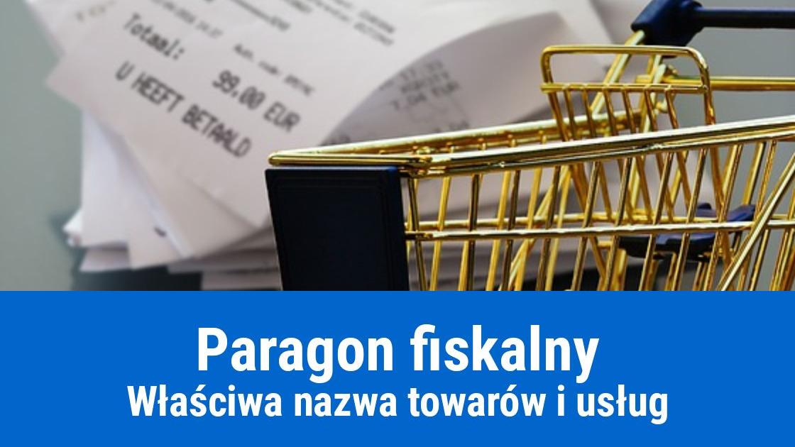 Nazwa usługi i towaru na paragonie