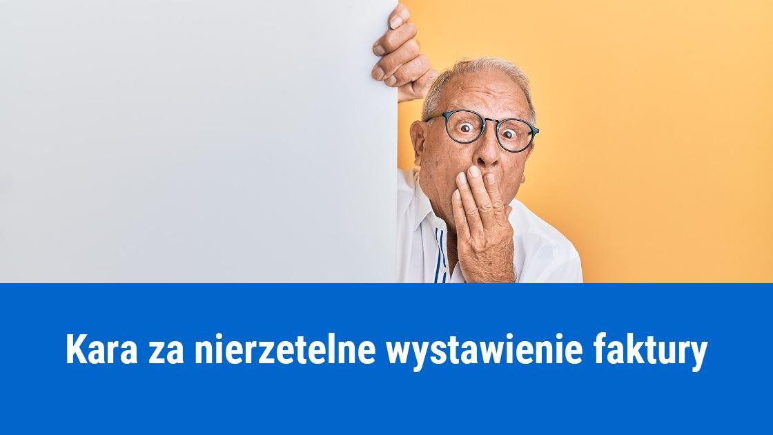 Nierzetelne wystawienie faktury