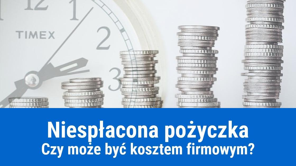 Niespłacona pożyczka w kosztach firmy