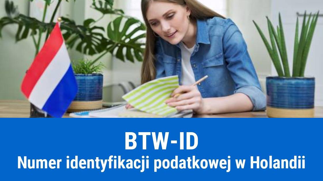 Numer BTW-ID na poczet podatku w Holandii