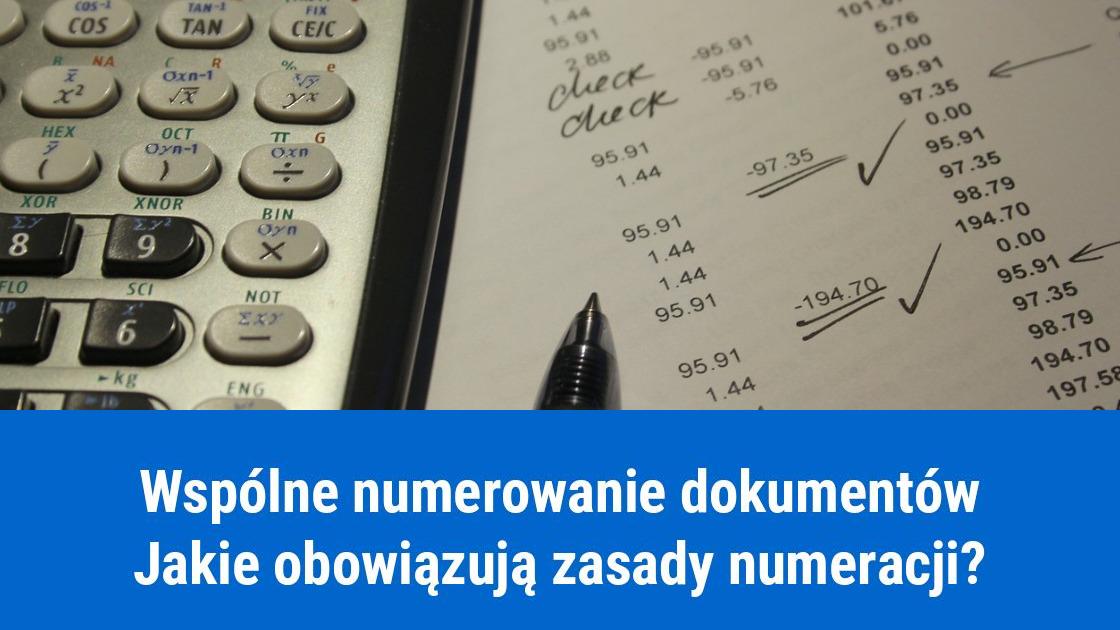 Wspólne numerowanie faktur i dokumentów księgowych