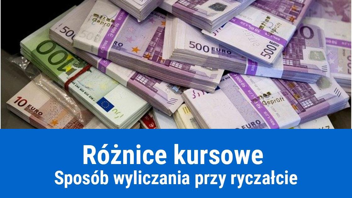 Obliczanie różnic kursowych, a ryczałt