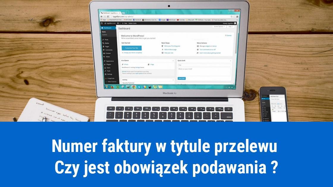 Czy podanie numeru faktury w tytule przelewu jest obowiązkowe?