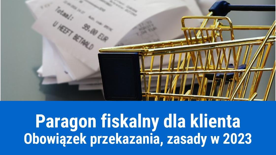 Obowiązek wystawienia paragonu klientowi 2023