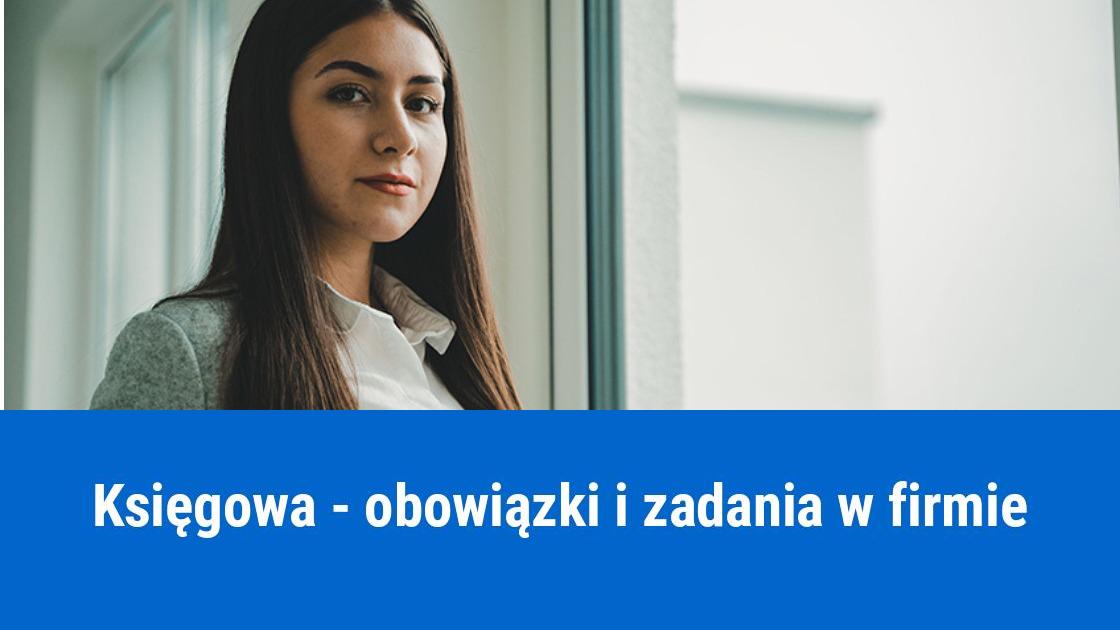 Czym zajmuje się księgowa?