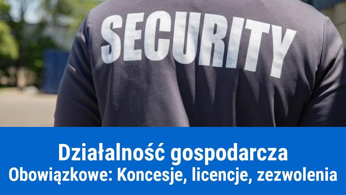 Obowiązkowe koncesje, licencje i zezwolenia w działalności gospodarczej