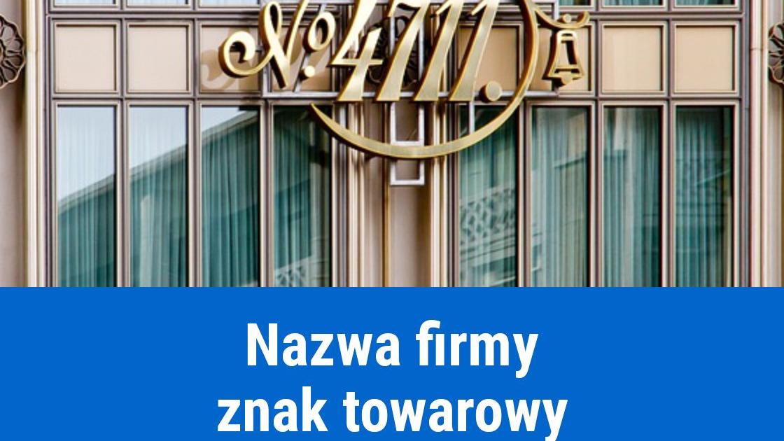 Jak chronić nazwę firmy?