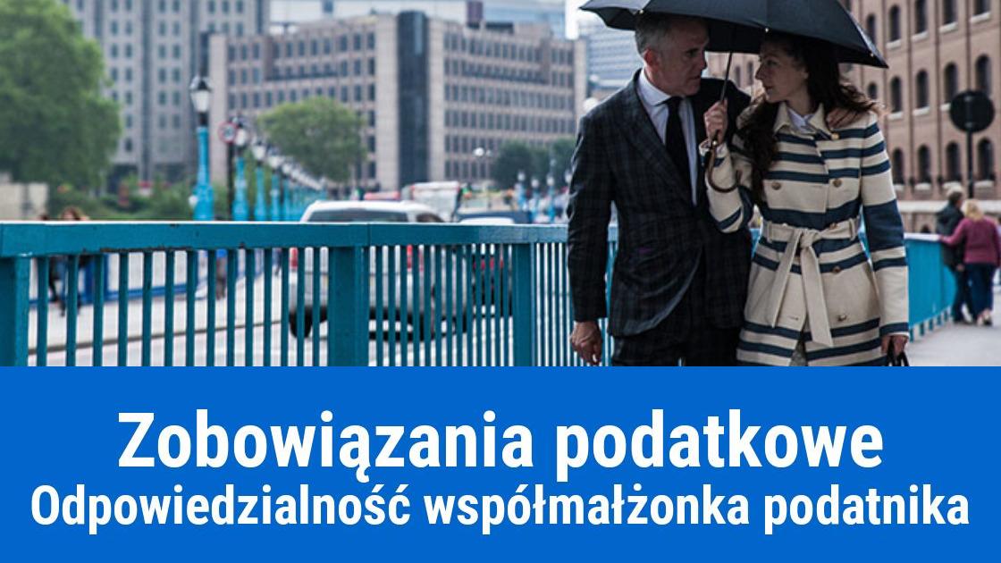 Odpowiedzialność podatkowa współmałżonka