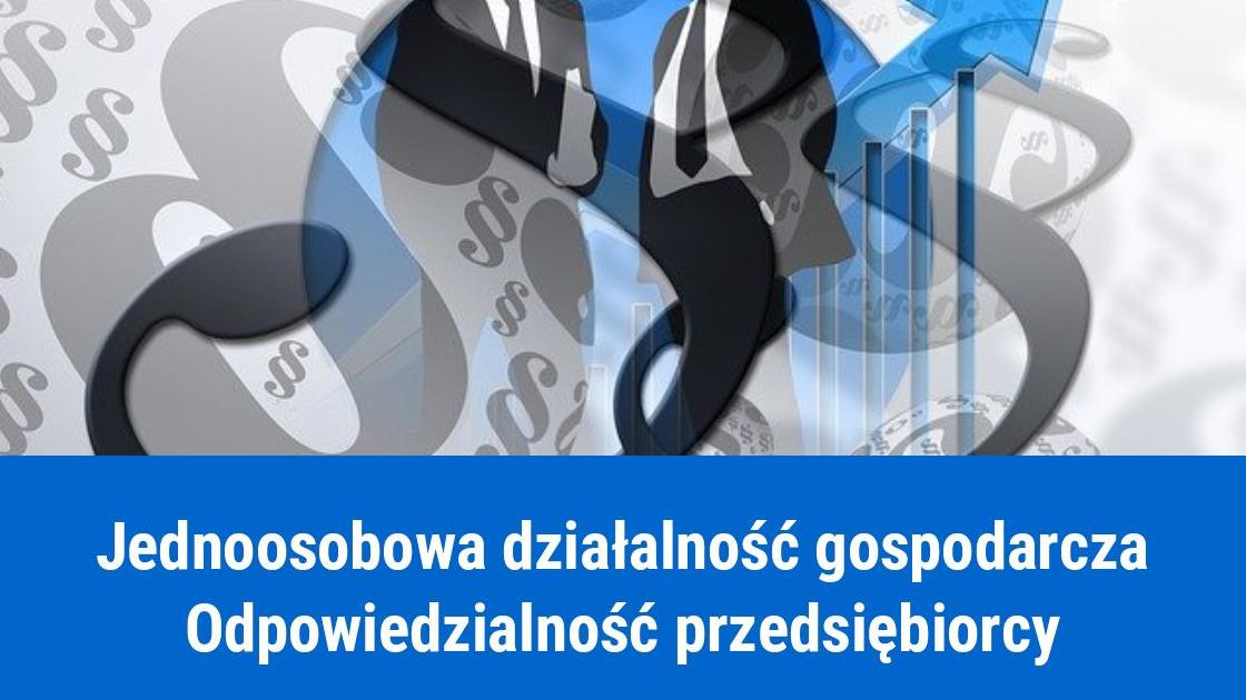 Odpowiedzialność właściciela jednoosobowej firmy