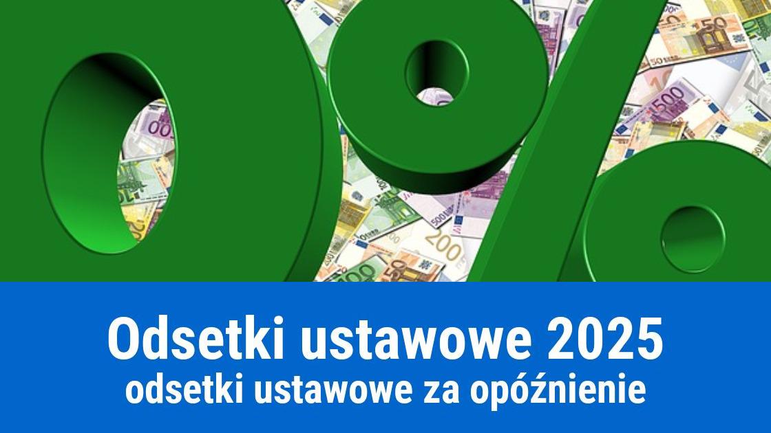 Odsetki ustawowe i za opóźnienie 2023