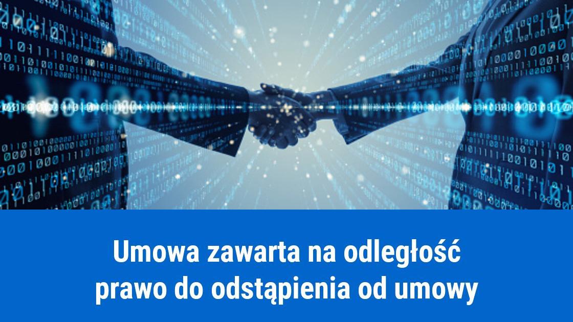 Odstąpienie od umowy zawartej na odległość