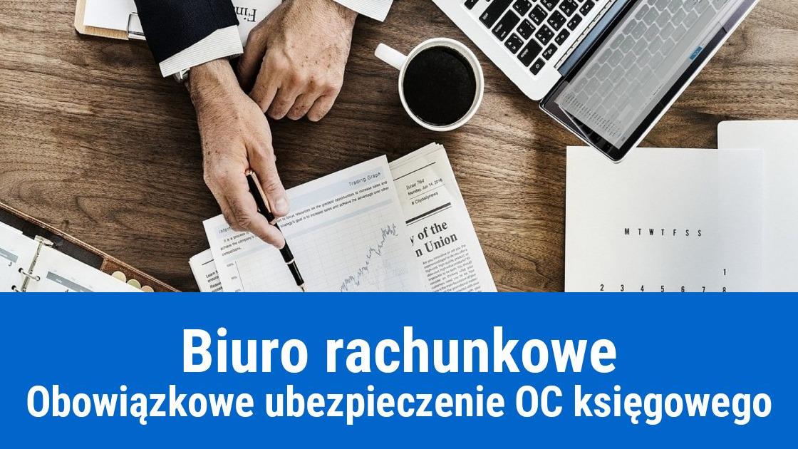 Odszkodowanie z ubezpieczenia OC biura rachunkowego