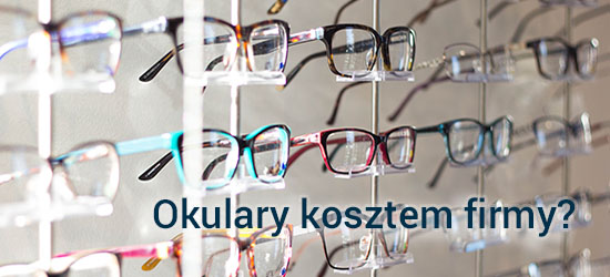 Okulary kosztem firmy