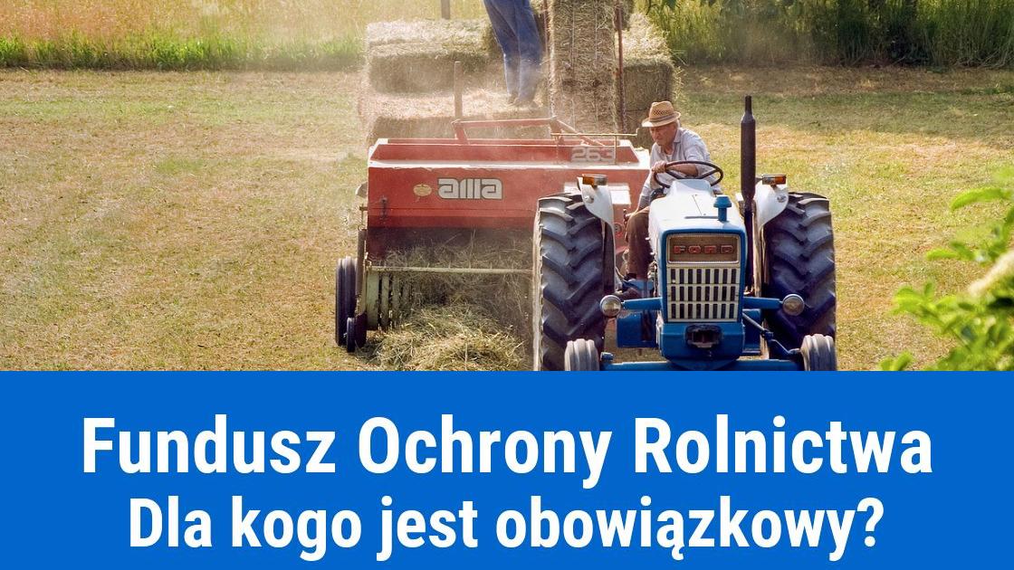 Opłata na Fundusz Ochrony Rolnictwa